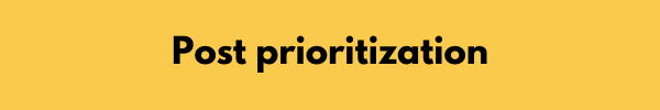 post prioritization